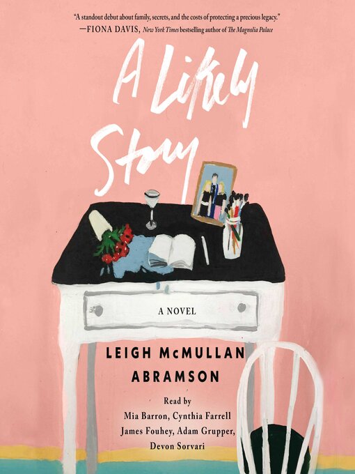 Title details for A Likely Story by Leigh McMullan Abramson - Available